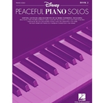 Disney Peaceful Piano Solos - Book 2