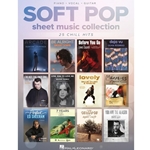 Soft Pop Sheet Music Collection - PVG