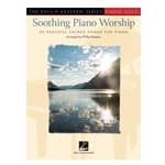 Soothing Piano Worship - Piano Solo