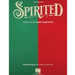 Spirited - Vocal Selections from the Apple Original Film