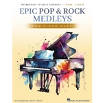 Epic Pop & Rock Medleys for Piano Duet