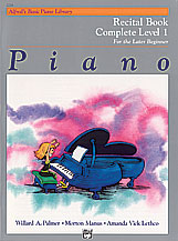 Alfred's Basic Piano Course: Recital Book Complete 1 (1A/1B)