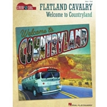Flatland Cavalry - Welcome to Countryland - Strum & Sing