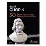 Best of Chopin - 30 Famous Pieces for Piano