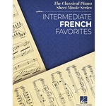Intermediate French Favorites - Classical Piano