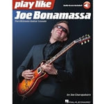 Play Like Joe Bonamassa - The Ultimate Guitar Lesson