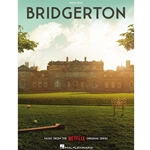 Bridgerton Music from the Netflix Original Series - Piano Solo
