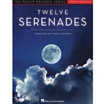 Twelve Serenades for Piano Solo