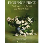 Florence Price: Rediscovered Gems for Piano Solo