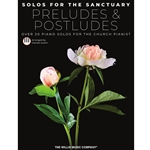 Solos for the Sanctuary - Preludes and Postludes for Piano