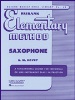 Rubank Elementary Method: Saxophone Elemth