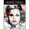 Femme Fatale - 27 Songs of Seduction and Betrayal - PVG