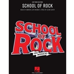 School of Rock : The Musical - Easy Piano Selections