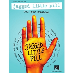 Jagged Little Pill - Our New Musical - Vocal Selections