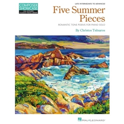 Five Summer Pieces - Romantic Tone Poems for Piano Solo