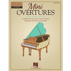 Mini Overtures - 16 Familiar Tunes for the Young Pianist