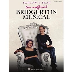 Barlow & Bear: The Unofficial Bridgerton Musical - PVG
