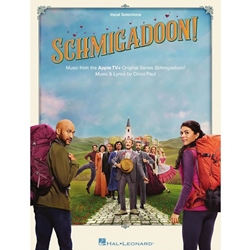 SCHMIGADOON! Music from the Apple TV+ Original Series - Vocal Selections