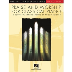 Praise and Worship for Classical Piano Solo