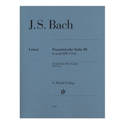 French Suite III in B Minor - BWV 814 Revised Edition - Piano Solo