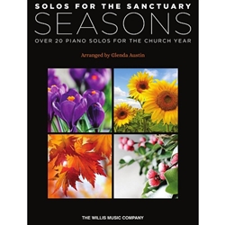 Solos for the Sanctuary SEASONS - Over 20 Piano Solos for the Church Year