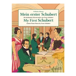 My First Schubert - Easiest Piano Pieces by Franz Schubert
