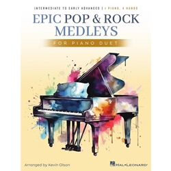 Epic Pop & Rock Medleys for Piano Duet