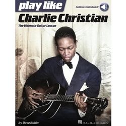 Play like Charlie Christian - The Ultimate Guitar Lesson