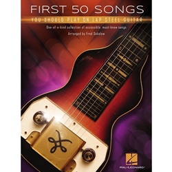 First 50 Songs You Should Play on Lap Steel Guitar