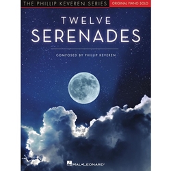 Twelve Serenades for Piano Solo