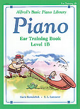 Alfred's Basic Piano Course: Ear Training Book 1B