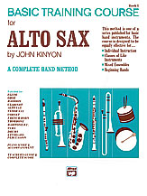 Basic Training Course for Alto Sax - Book 1