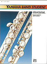 Yamaha Band Student for Flute - Book 1