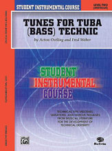 Student Instrumental Course: Tunes for Tuba Technic, Level II