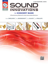 Sound Innovations for Concert Band - Eb Alto Saxophone - Book 2