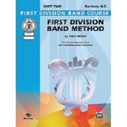 First Division Band Method for Baritone B.C. - Part 2