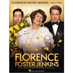 Florence Foster Jenkins - Music from the Motion Picture Soundtrack - Vocal/Piano