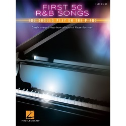 First 50 R&B Songs You Should Play on Piano - Easy Piano