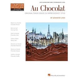 Au Chocolat - Original Piano Solos in Impressionist Style